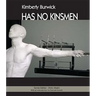 Has No Kinsmen
