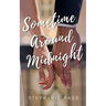 Sometime Around Midnight