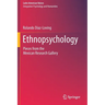 Ethnopsychology: Pieces from the Mexican Research Gallery
