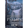 Encouragement from the Psalms: A Devotional Commentary the Book of a Study of the Soul