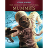 World's Most Menacing Mummies