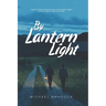 By Lantern Light