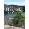 Grandpa's Memories of the Black Rock Forest