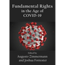 Fundamental Rights in the Age of COVID-19