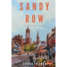 Sandy Row: Born and Bred
