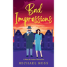 Bad Impressions