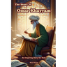 The Story of Omar Khayyam: An Inspiring Story for Kids