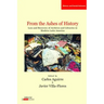 From the Ashes of History: Loss and Recovery of Archives and Libraries in Modern Latin America