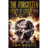 The Forgotten Legacy of Gods & Men