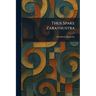 Thus Spake Zarathustra