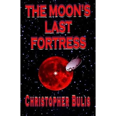The Moon's Last Fortress