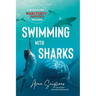 Swimming with Sharks: Surviving Narcissist-Infested Waters