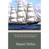 The Life, Adventures & Piracies of the Famous Captain Singleton