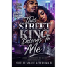 This Street King Belongs to Me