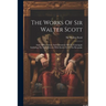 The Works Of Sir Walter Scott: Anne Of Geierstein And Chronicles Of The Canongate Including The Two Drovers With Stories From The Keepsake