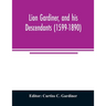 Lion Gardiner, and his descendants (1599-1890)