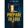 Elite Winners: Prepare To Lose