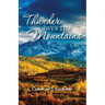 Thunder Over the Mountains