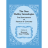 The New Dudley Genealogies: The Descendants of Francis of Concord [Massachusetts]
