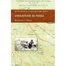 Operations in Persia: Official History of the Great War Other Theatres
