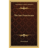The San Franciscans
