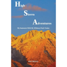 High Sierra Adventures: My Summers with Mt. Whitney Pack Trains