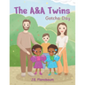 The A&A Twins: Gotcha Day