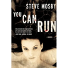 You Can Run