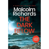 The Dark Below: Large Print Edition