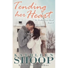 Tending Her Heart