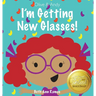 I'm Getting New Glasses!