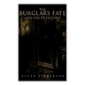 The Burglar's Fate and the Detectives: Based on True Events