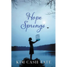 The Hope Springs
