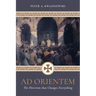AD Orientem: The Direction That Changes Everything (Booklet)