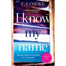 I Know My Name