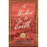 The Wicked of the Earth