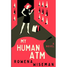 My Human ATM