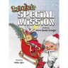 Santa's Special Mission