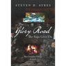 The Glory Road: The Saga Lives On