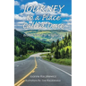 Journey to a Place Called Done: Broken Vessel to Wholeness
