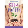 Grow with Me Poetry