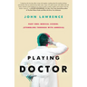 Playing Doctor; Part One: Stumbling Through With Amnesia