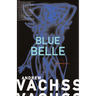 Blue Belle