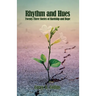 Rhythm and Hues: Twenty-Three Stories of Hardship and Hope