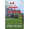 Ink and Intrigue at Ivy Tree Inn: An Ariadne Winter Murder Mystery