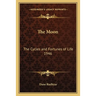 The Moon: The Cycles and Fortunes of Life 1946