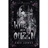 War and His Queen: A Dark Secret Society Romance: Art Edition