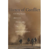 Vortex of Conflict: U.S. Policy Toward Afghanistan, Pakistan, and Iraq