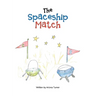 The Spaceship Match