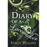 Diary of a Lacemaker